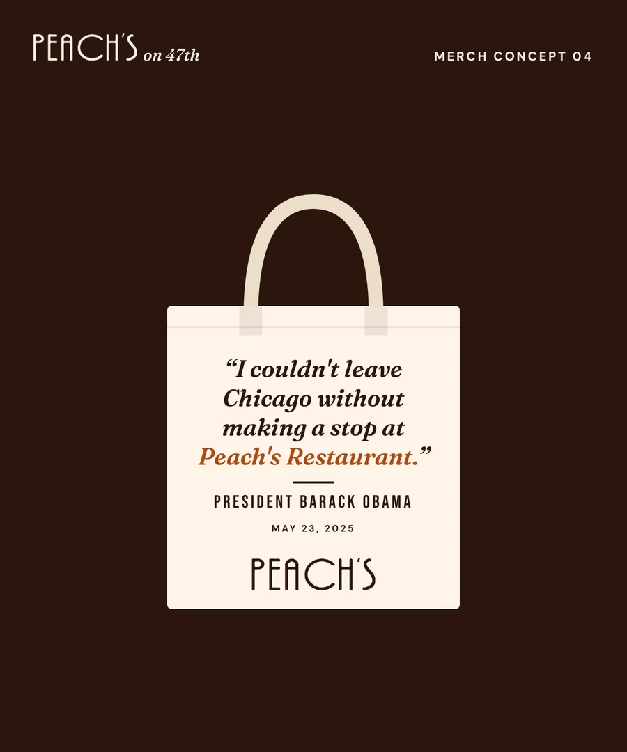 Cream tote bag printed with a quote about making a stop at Peach’s Restaurant, credited to President Barack Obama, May 23, 2025, above the Peach’s wordmark